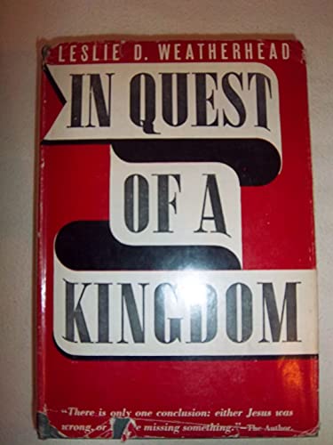 In Quest of a Kingdom B0006AQAS0 Book Cover
