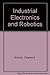 Industrial Electronics and Robotics