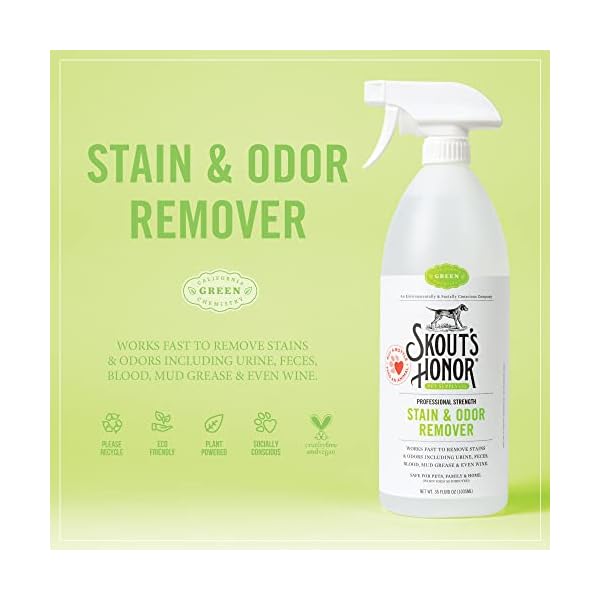 Skout’s Honor: Professional Strength Stain and Odor Remover – 35 oz. Trigger Spray Bottle – Deodorize and Clean Pet Stains, Dog Crates, Carpets, Furniture and Other Water-Safe Surfaces – Laundry Safe Skout’s Honor: Professional Strength Stain and Odor Remover – 35 oz. Trigger Spray Bottle – Deodorize and Clean Pet Stains, Dog Crates, Carpets, Furniture and Other Water-Safe Surfaces – Laundry Safe