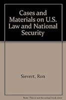 Cases and Materials on U.S. Law and National Security 0837737001 Book Cover