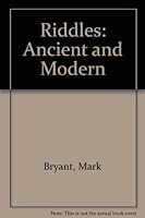 Riddles, ancient and modern 0911745505 Book Cover