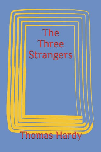 The Three Strangers