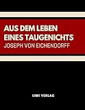 Aus dem Leben eines Taugenichts