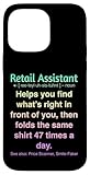 Retail Assistants Cashiers Humor Gifts & Tees