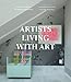 Artists Living with Art
