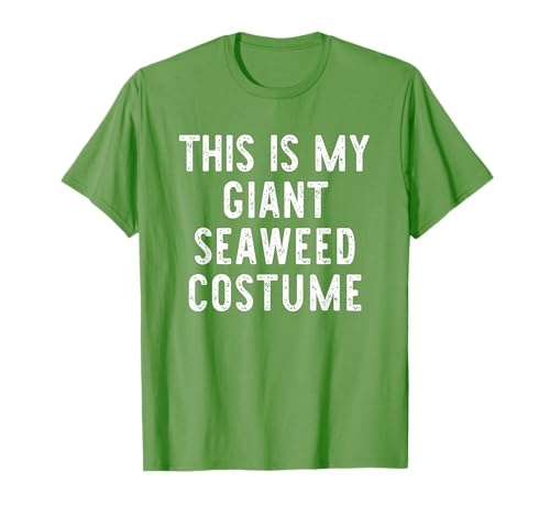 This Is My Giant Seaweed Costume Halloween Simple Sea-Weed T-Shirt