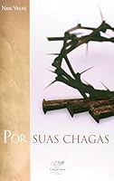 Por suas chagas 8576771152 Book Cover