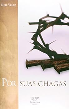 Paperback Por Suas Chagas (Em Portuguese do Brasil) [Portuguese_Brazilian] Book