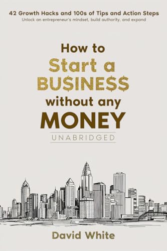 How to start a business: generate a profit, generate income and find the freedom you dream of. How a small business gets customers. How to start a business ... (Business Boosters Book 1) (English Edition)