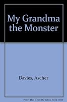 My Grandma the Monster 0889610991 Book Cover