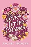 Love & Letter Charms (The Charmed Leaf Legacy)
