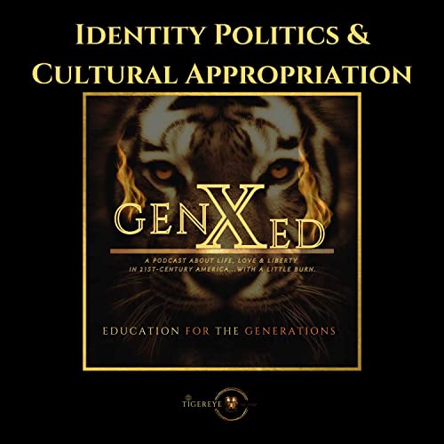 Identity Politics and Cultural Appropriation