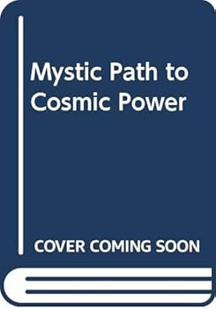 Mass Market Paperback Mystic Path to Cosmic Power Book