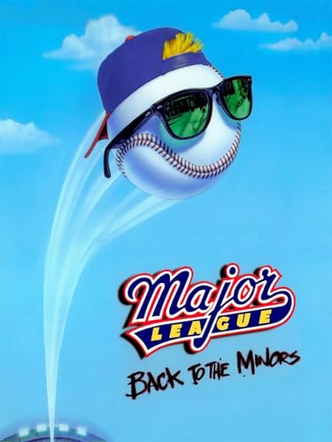Major League 3: Back to the Minors