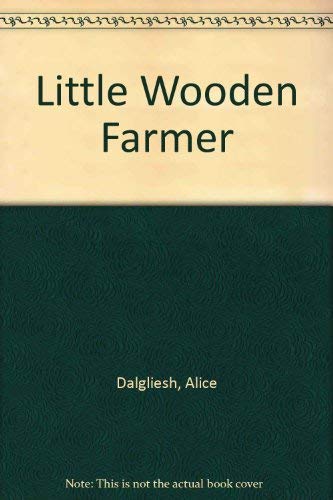 Little Wooden Farmer