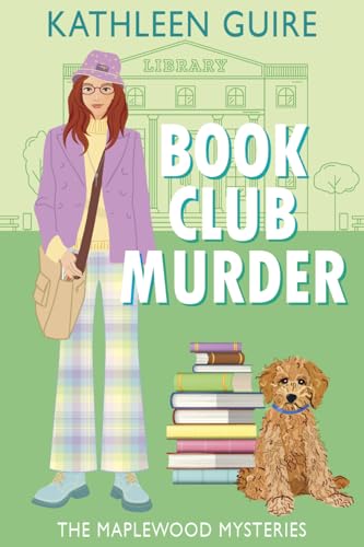 Book Club Murder (Maplewood Mysteries Book 1)