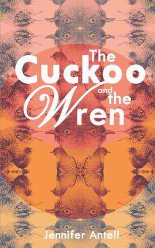 The Cuckoo And The Wren