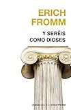 Y sereis como dioses (Spanish Edition)