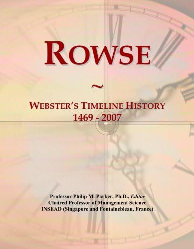 Rowse: Webster's Timeline History, 1469 - 2007