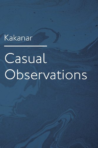 Casual Observations