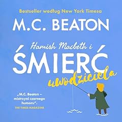 Hamish Macbeth i śmierć uwodziciela Audiolibro Por M.C. Beaton arte de portada
