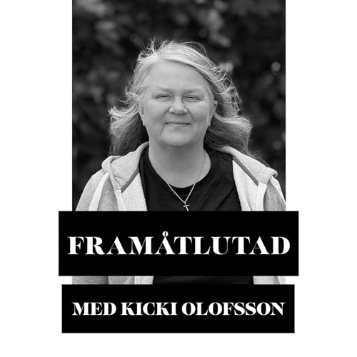 071 Kicki Olofsson om att bli trygg i sig sj&auml;lv, vara certifierad enneagram-coach och behovet av att aldrig sluta v&auml;xa och l&auml;ra k&auml;nna sig sj&auml;lv och andra