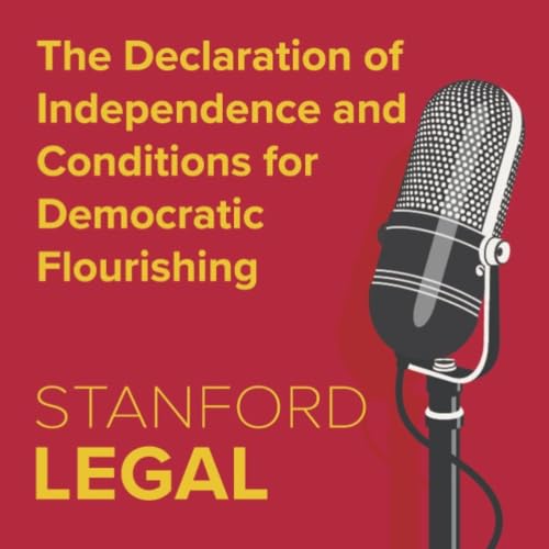 The Declaration of Independence and Conditions for Democratic Flourishing