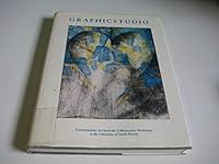 Graphicstudio: Contemporary Art from the Collaborative Workshop at the University of South Florida 0894681648 Book Cover