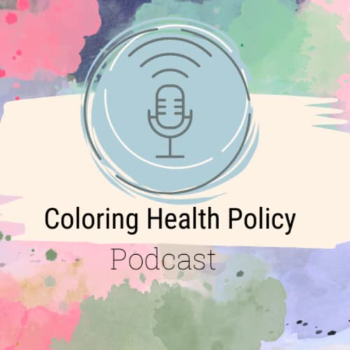 Coloring Health Policy cover art