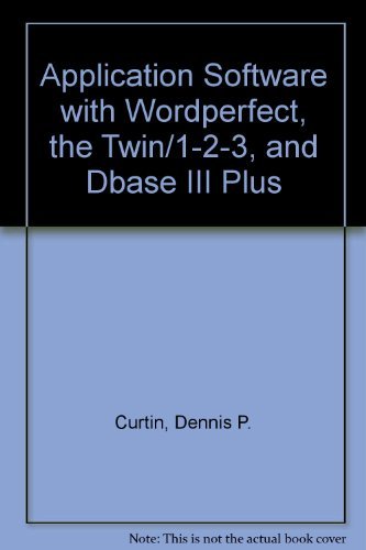 Buy Application Software with Wordperfect, the Twin/1-2-3, and Dbase III Plus Book Online at Low ...
