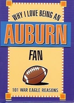 Why I Love Being an Auburn Fan