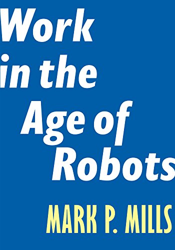 Work in the Age of Robots (Encounter Intelligence Book 4)