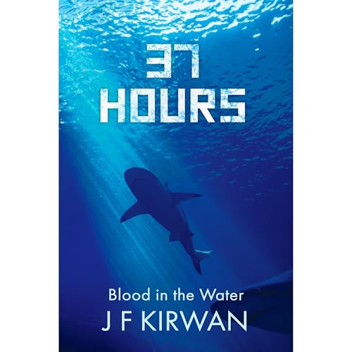 37 Hours by J.F. Kirwan episode artwork