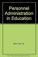 Personnel Administration in Education: Leadership for Instructional Improvement 0205082009 Book Cover