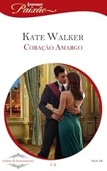 Capa de Coração Amargo: Harlequin Paixão - ed.346 (Nobres & Dominadores Livro 1)