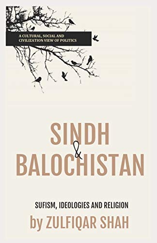 Sindh & Balochistan: Sufism, Religion and Ideologies