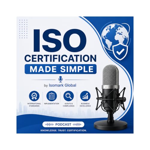ISO Certification Insights by Isomark Global cover art