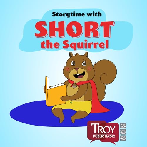 Storytime with SHORT the Squirrel Titelbild