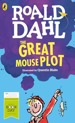 The Great Mouse Plot: World Book Day 2016