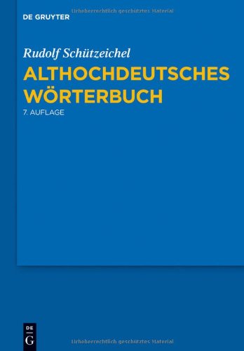 Althochdeutsches Worterbuch