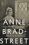 Anne Bradstreet: Passionate Femininity
