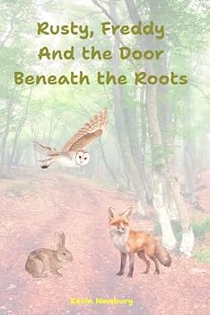 Paperback Rusty, Freddy, and the Door Beneath the Roots: A Magical Forest Adventure Book