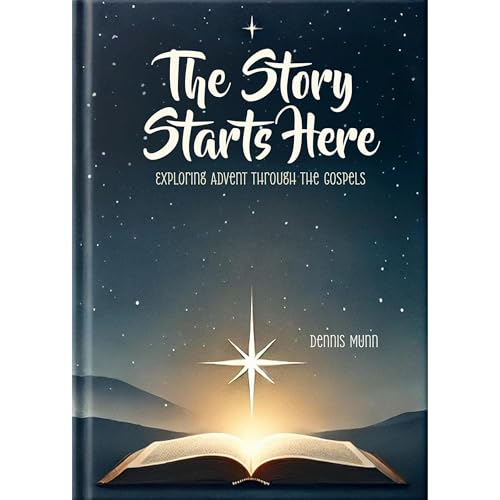 The Story Starts Here Audiolibro Por Dennis Munn arte de portada