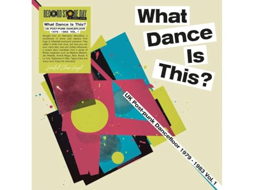 What Dance Is This: UK Post Punk Dancefloor Vol.1 1979-1983 / Various - Limited Clear Vinyl