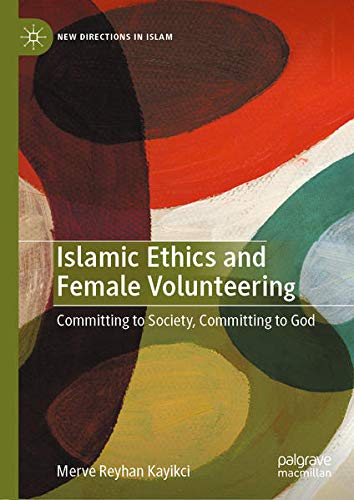 Buy Islamic Ethics and Female Volunteering — BookShops.in
