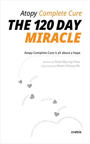 Atopy Complete Cure – The 120 day miracle: Atopy Complete Cure is all about hope