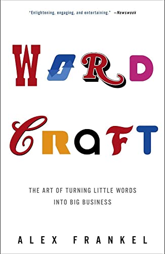 Wordcraft: The Art of Turning Little Words into Big Business (English Edition)
