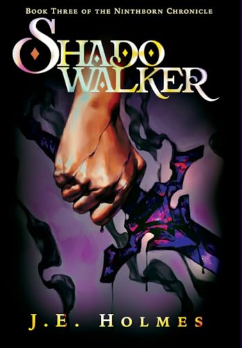 Shadowalker (The Ninthborn Chronicle)