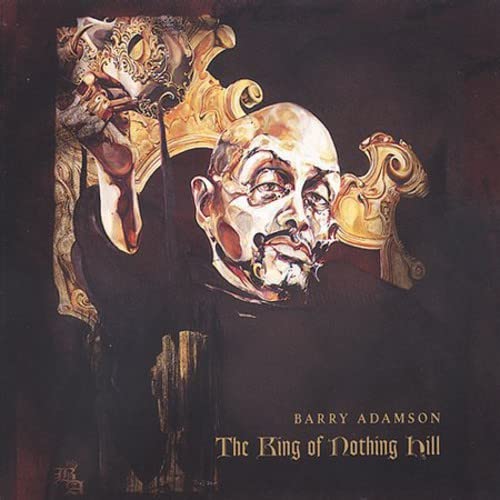 King Of Nothing Hill [Audio CD] ADAMSON,BARRY