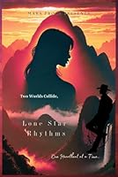 Lone Star Rhythms B0F62FLKMJ Book Cover